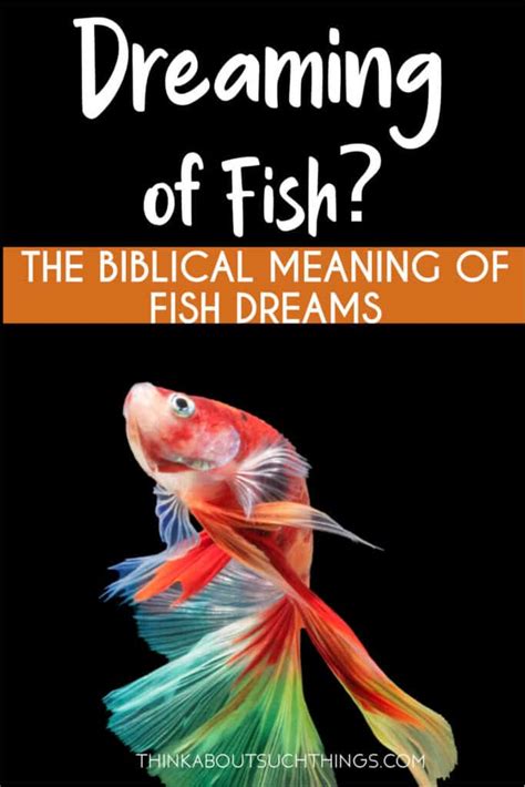 The Deep Connection Between Fish Dreams and the Depths of the Unconscious Mind