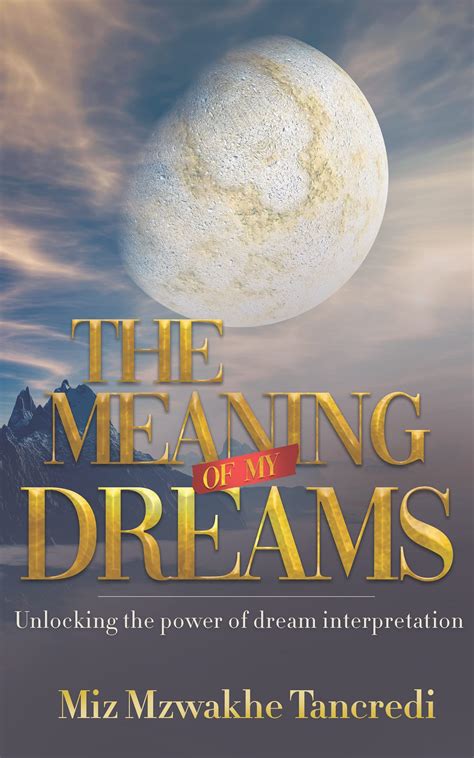 The Essence of Dreams: Unlocking Intrinsic Significance