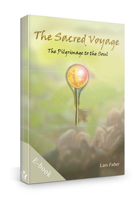 The Essence of the Sacred Voyage