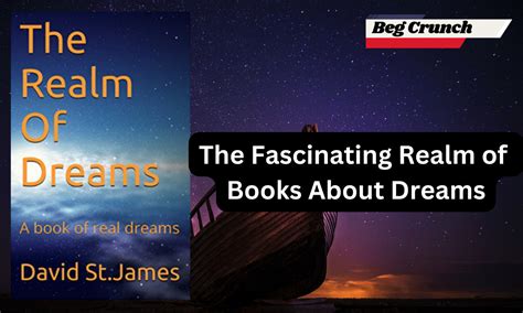 The Fascinating Realm of Dreams and Their Exegesis