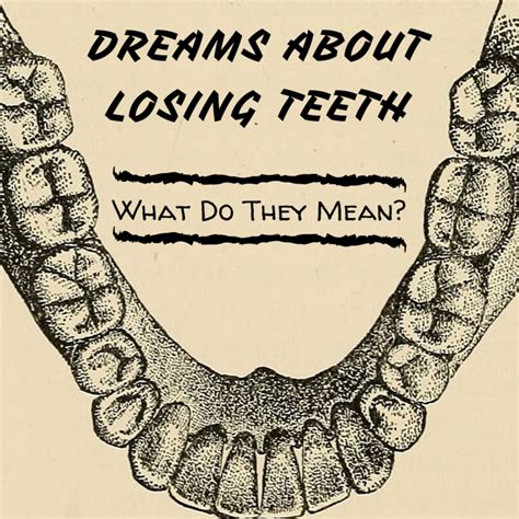 The Influence of Dreams Involving Absent or Damaged Teeth