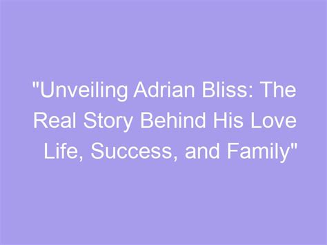 The Man Behind the Lens: Unveiling Adrian Bliss