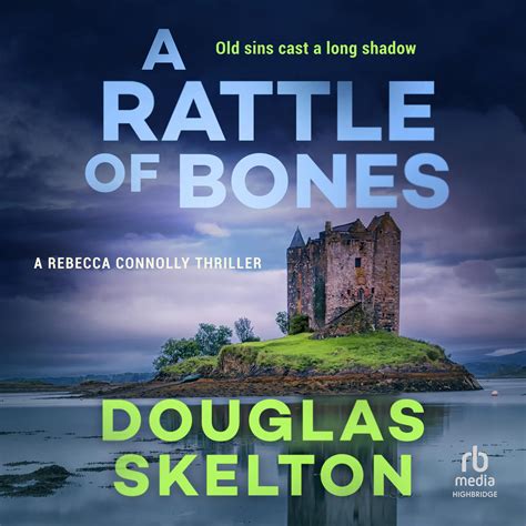 The Mesmerizing Narration of The Bones Audiobook