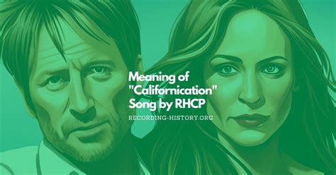 The Origins of the Californication Track: A Voyage into the Composition