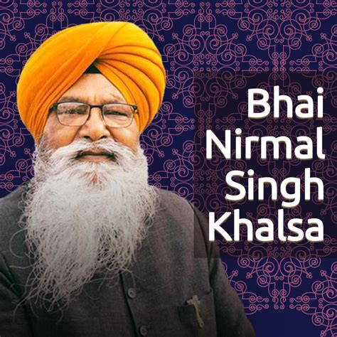 The Peak of Achievement: Bhai Nirmal Singh Khalsa