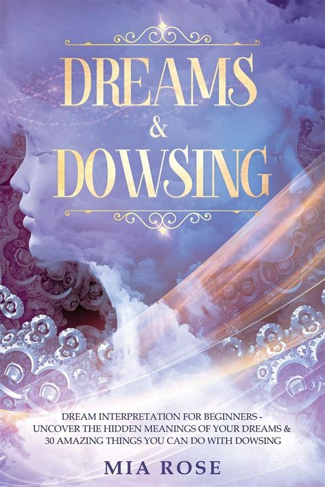 The Power of Dreams: Uncovering Hidden Meanings