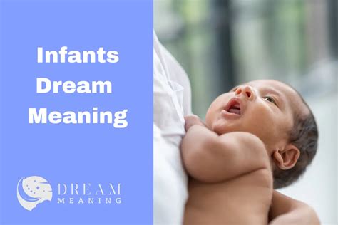 The Profound Meaning of Dreams Involving Infants Who Were Born Lifeless