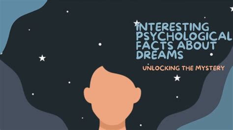 The Psychology of Dreams: Exploring the Enigma of Unfaithfulness
