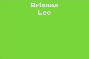 The Rise of Brianna Lee's Net Worth