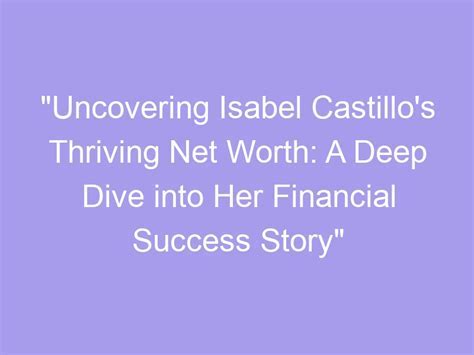 The Secret to Isabel Dark's Success