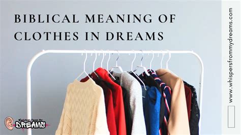 The Significance of Clothing in Dreams: Reflections on Personal Identity and Expression