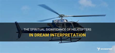 The Significance of Dreams Featuring Entering Helicopters and Balloons