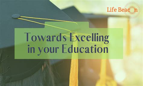 The Significance of Excelling in Education