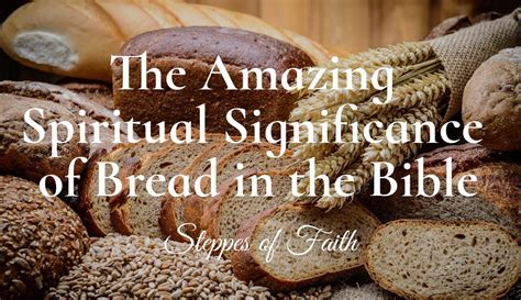 The Significance of Exceptional Bread