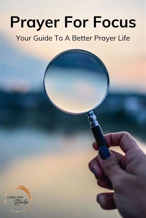 The Significance of Focus and Immersion in Prayer