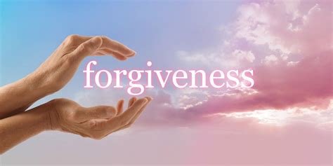 The Significance of Forgiveness in the Process of Healing