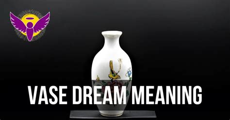 The Significance of Glass Vase in Dreams