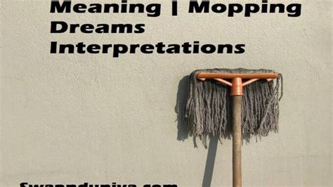 The Significance of a Mop in the Realm of Dreams