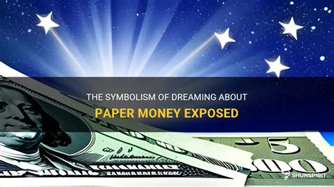 The Symbolic Significance of Dreaming about Paper Money