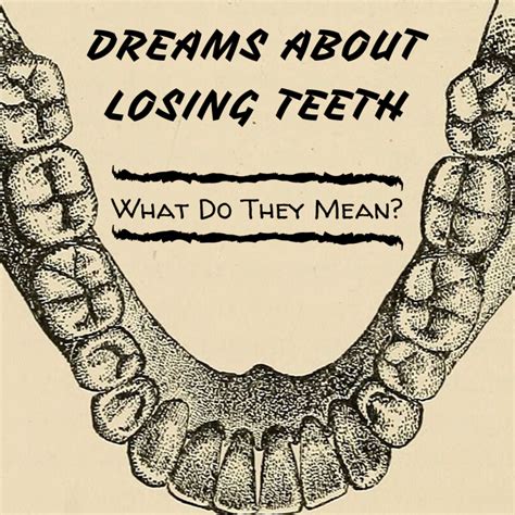 The Symbolic Significance of Dreams Involving the Loss of Multiple Teeth