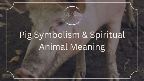 The Symbolic Significance of Swine in Oneiric Experiences