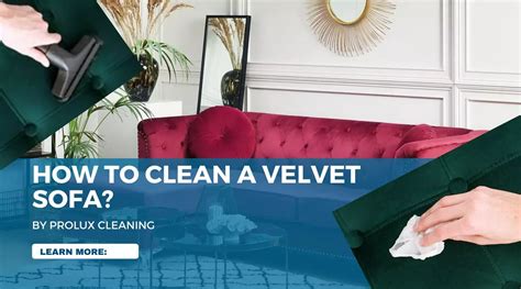 Tips and Tricks for Maintaining the Lushness of Velvet
