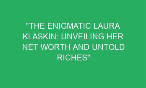 Uncover the Identity of the Enigmatic Laura