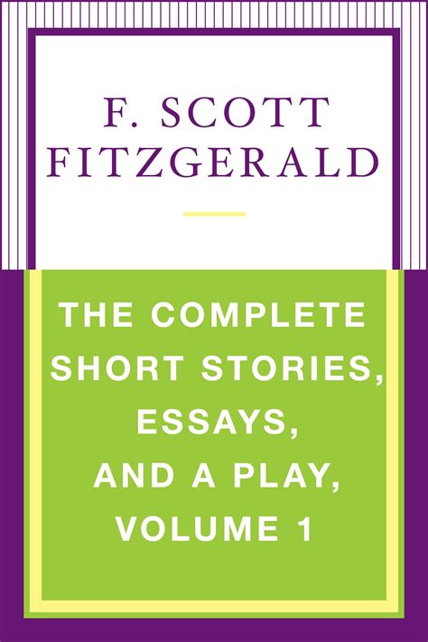 Uncovering F. Scott Fitzgerald's Short Stories and Essays