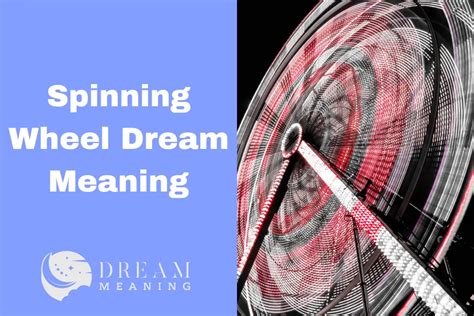 Uncovering the Possible Messages Behind Car Spinning Dreams