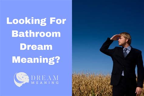 Uncovering the Significance of Dreams with Unsanitary Bathroom Fluids: A Reflection on Emotional Residuality