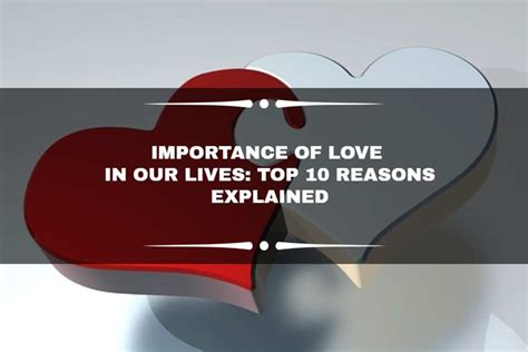 Understanding the Influence of Love in Our Lives