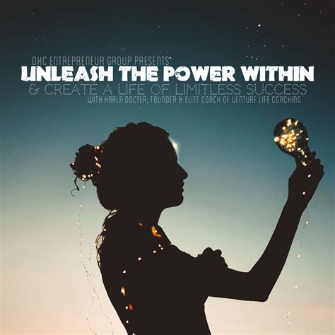 Unleashing the Power Within: Exploring the Depths of Your Untapped Abilities