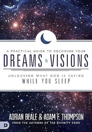 Unlocking Insights: Practical Strategies to Decode and Harness Romantic Visions