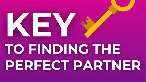 Unlocking the Enigma: Exploring the Key to Attracting Your Perfect Partner