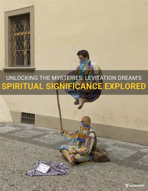 Unlocking the Enigma of Levitation