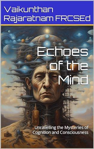 Unraveling the Enigmatic Realm: Echoes of our Unconscious Thoughts