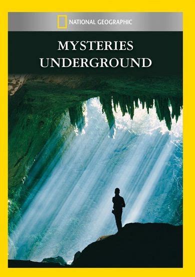 Unraveling the Mysteries of the Underground