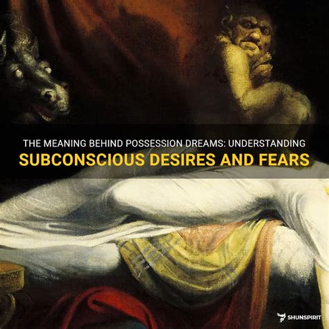 Unraveling the Subconscious Desires and Fears