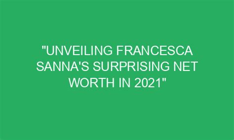 Unveiling Francesca Sin's Net Worth