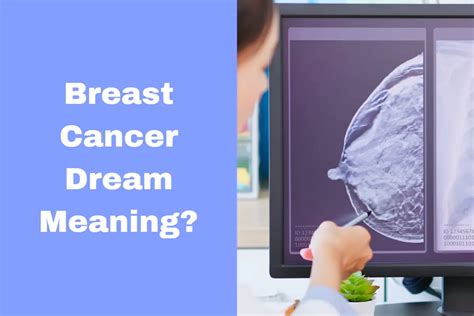 Unveiling the Emotional Significance of Dreams Related to Breast Cancer