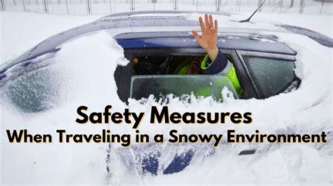 Winter Safety: Overcoming the Challenges of Snowy Environments